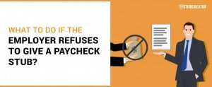 What-to-do-employer-doesn't-give-paycheck-stub-Stubcreator