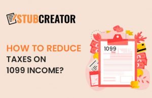 How to Reduce Taxes on 1099 Income