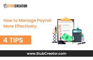 How to manage payroll more effectively: 4 tips