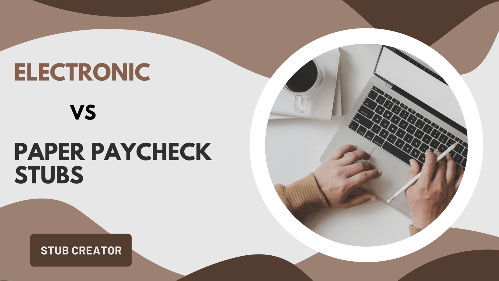 Electronic VS Paper Paycheck Stubs Which is Better?
