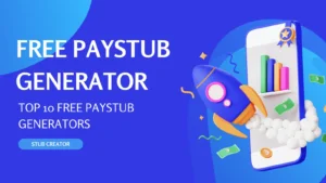 Top 10 Free Paystub Generators