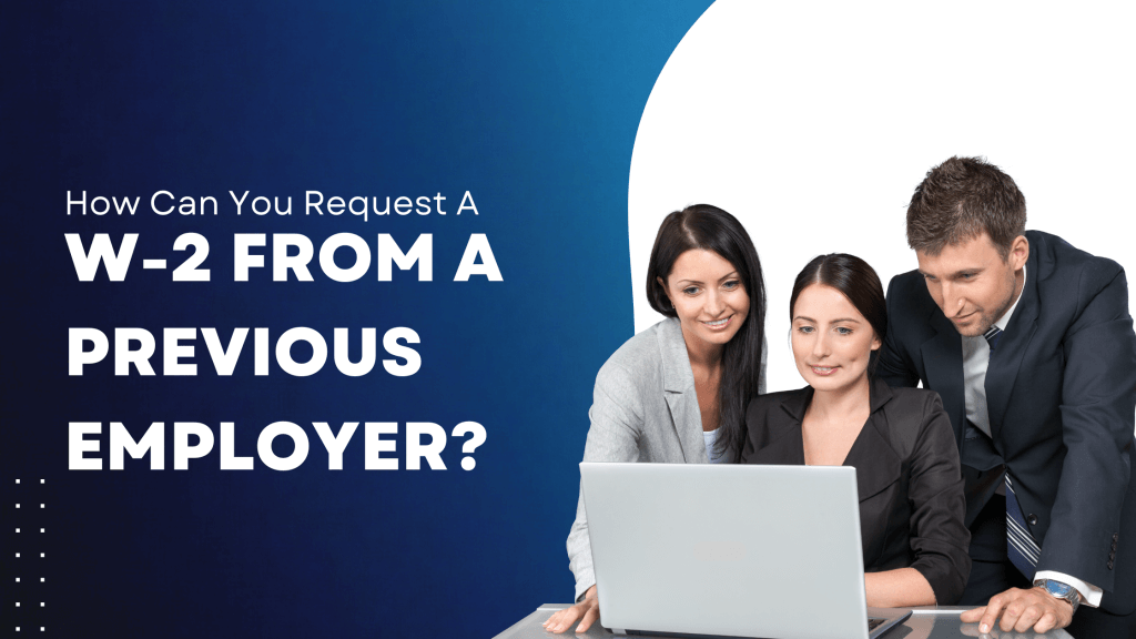 W-2 From A Previous Employer