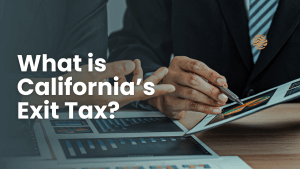 California’s Exit Tax