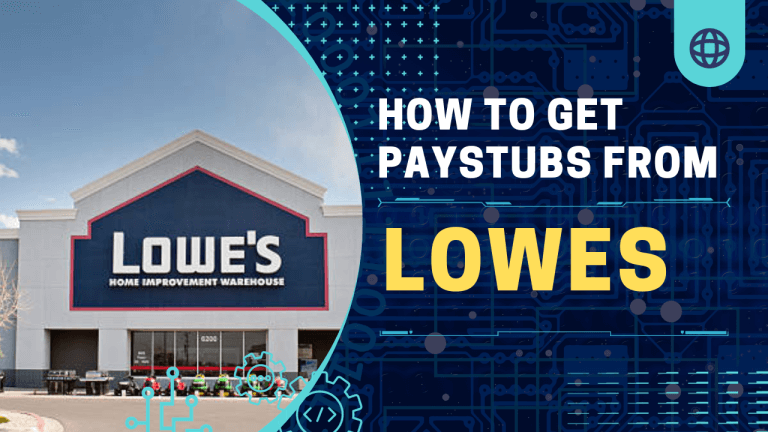 How to Get a Lowes Paystubs?