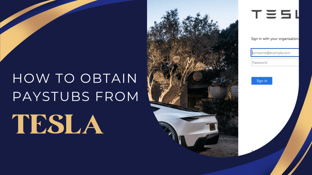 How to Obtain Paystubs from Tesla?