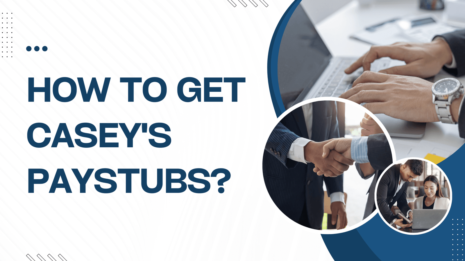 How to Get Casey's Paystubs?