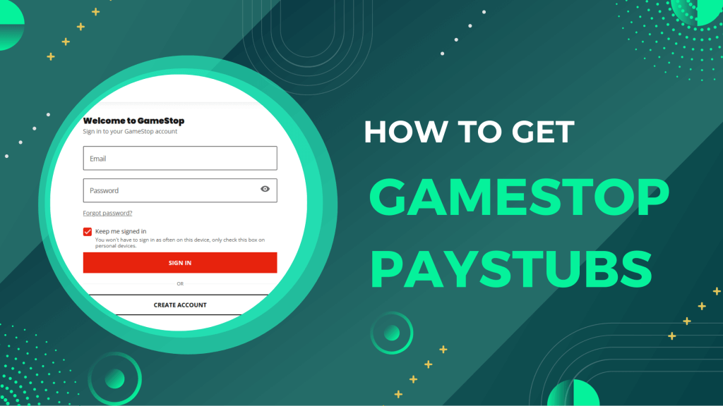 How To Get Gamestop Paystubs