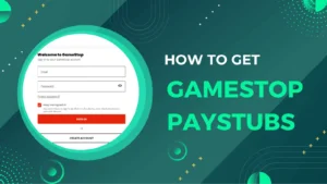 How to Get Gamestop Paystubs?