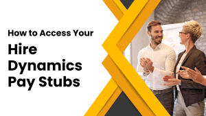 Hire Dynamics Pay Stubs