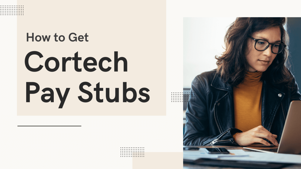 Cortech Pay Stubs