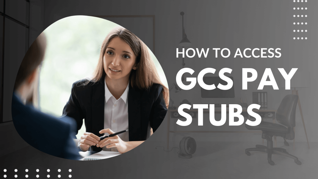 GCS Pay Stubs