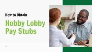 Hobby Lobby Employee Portal: Get Your Paystub Online