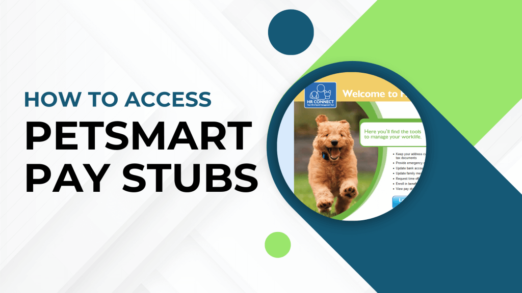How to Access PetSmart Pay Stubs?