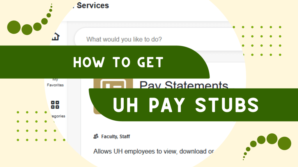 UH Pay Stubs