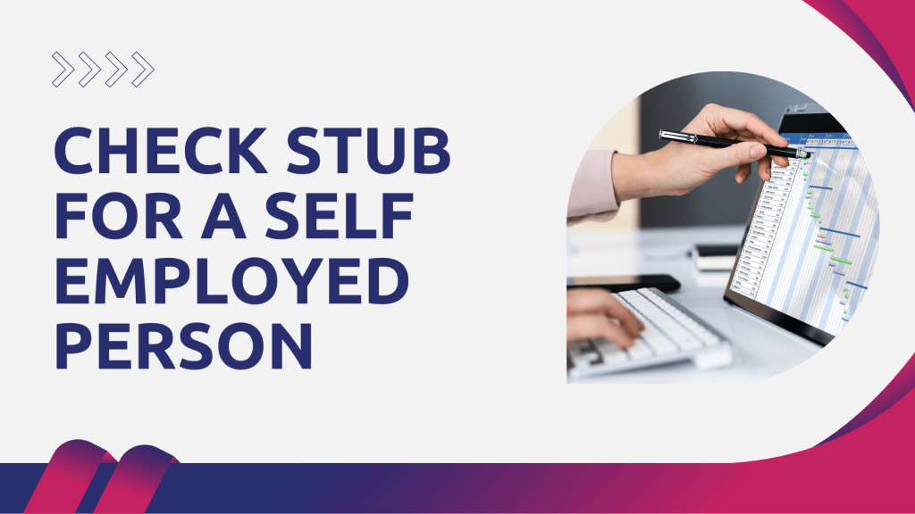 Check Stub For A Self Employed Person