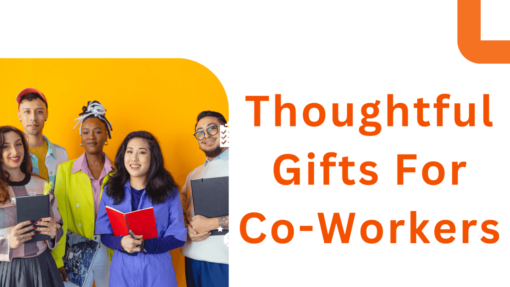 Gifts For Co-Workers