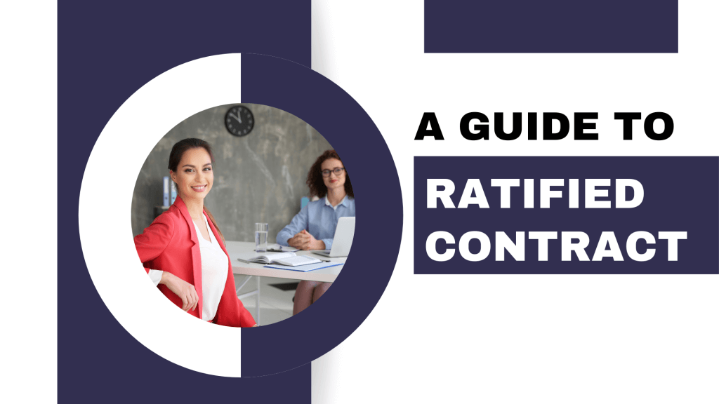 A Guide To Ratified Contract