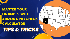 Arizona Paycheck Calculator