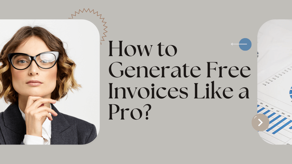 Generate Free Invoices