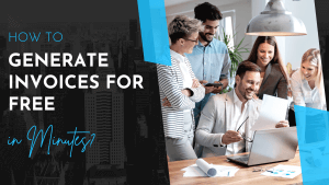 Generate Invoices for Free