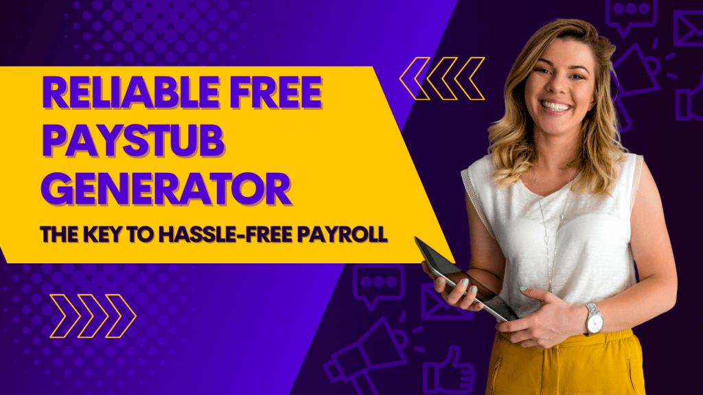 Reliable Free Paystub Generator