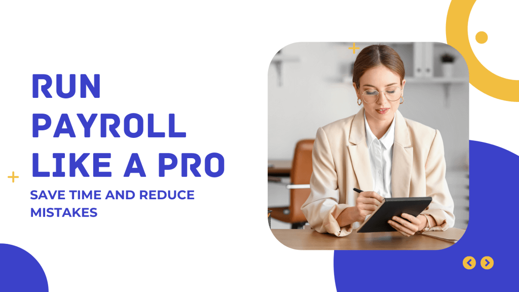 Run Payroll Like a Pro