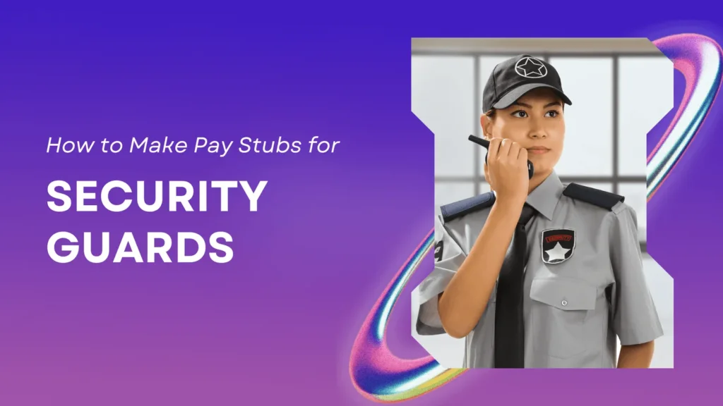 Security Guards pay stubs