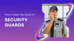 Security Guards pay stubs
