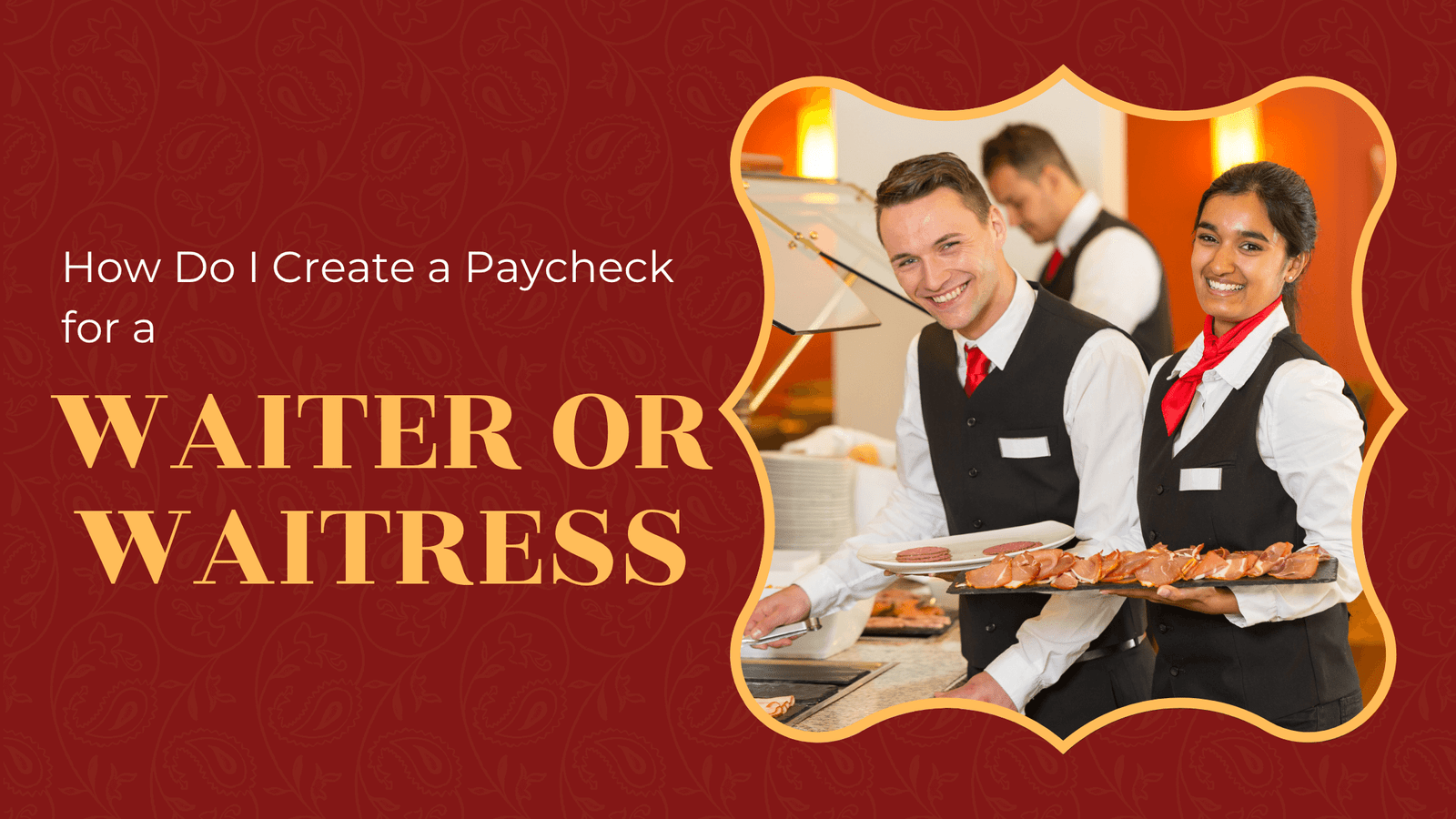 Waiter or Waitress paycheck