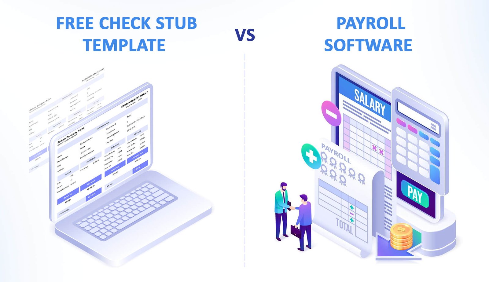 Free Check Stub Template vs. Payroll Software