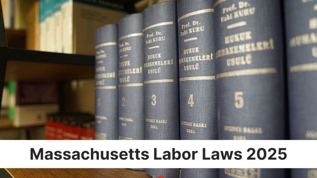 Massachusetts Labor Laws 2025