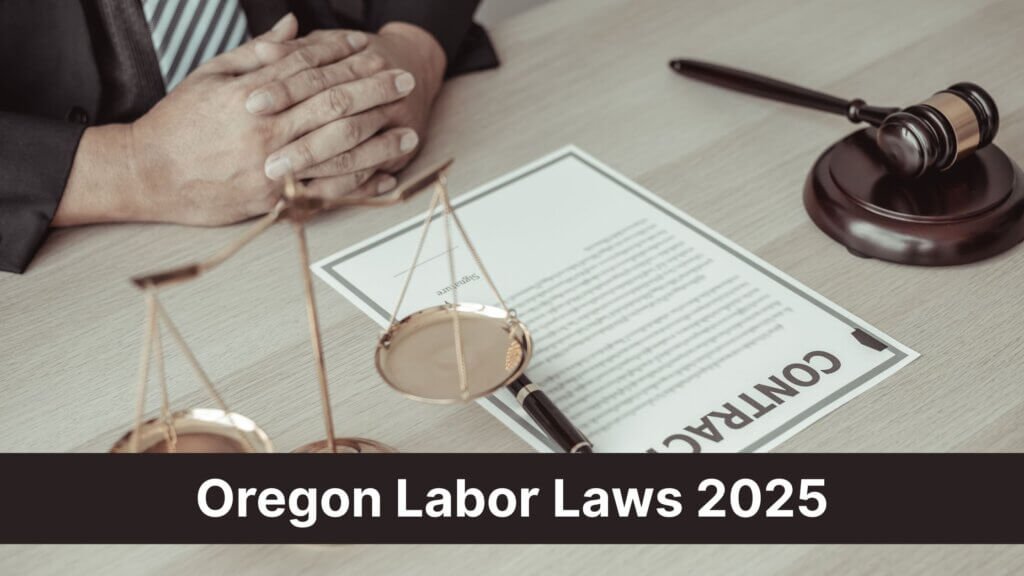 Oregon Labor Laws 2025