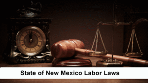 State of New Mexico Labor Laws