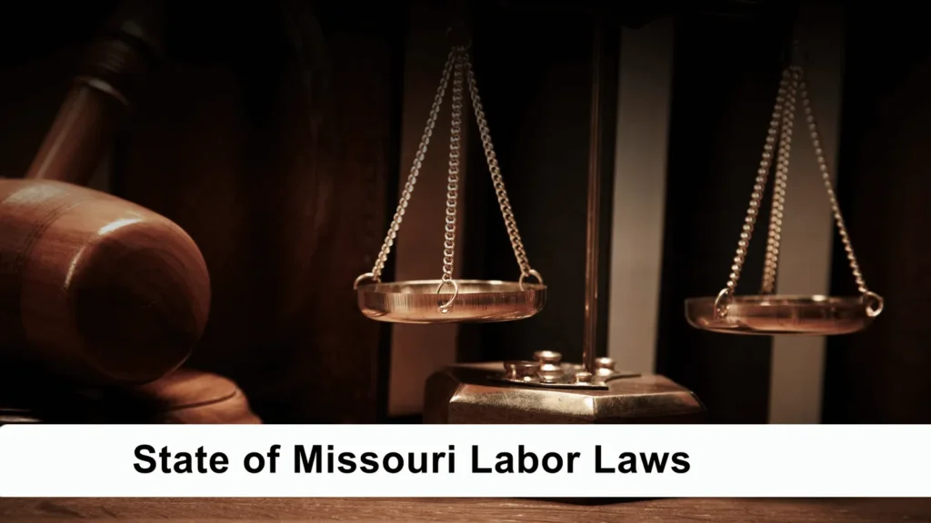 State of Missouri Labor Laws