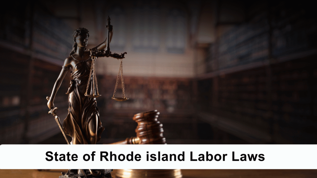 State of Rhode island Labor Laws