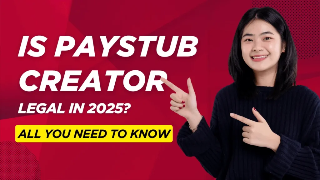Is Free Paystub Generator Legal in 2025