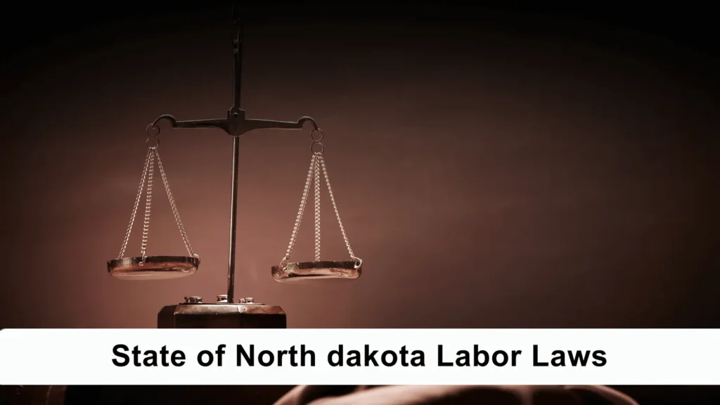State of North dakota Labor Laws