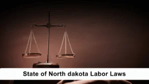 State of North dakota Labor Laws