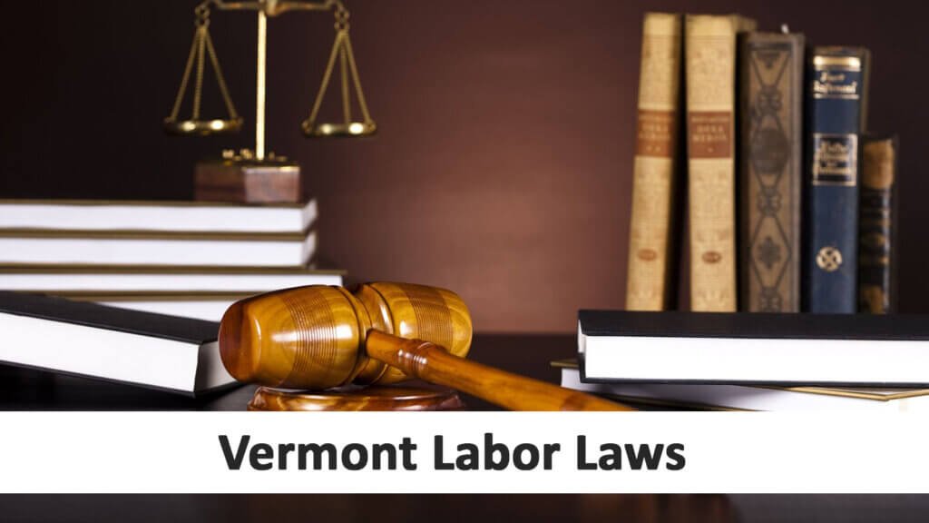 Vermont Labor Laws