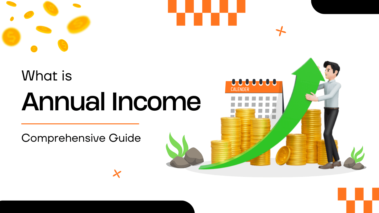 What is Annual Income
