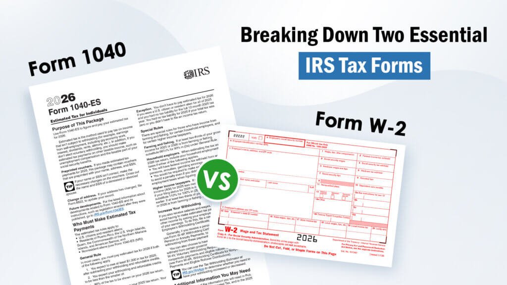 1040 vs W2 Breaking Down Two Essential 2