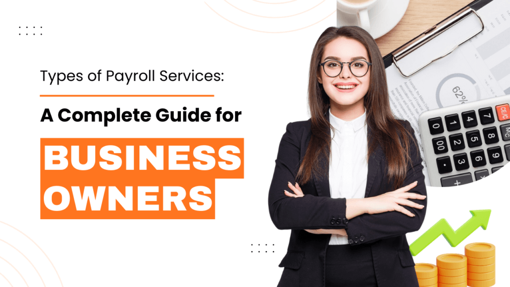 Types of Payroll Services