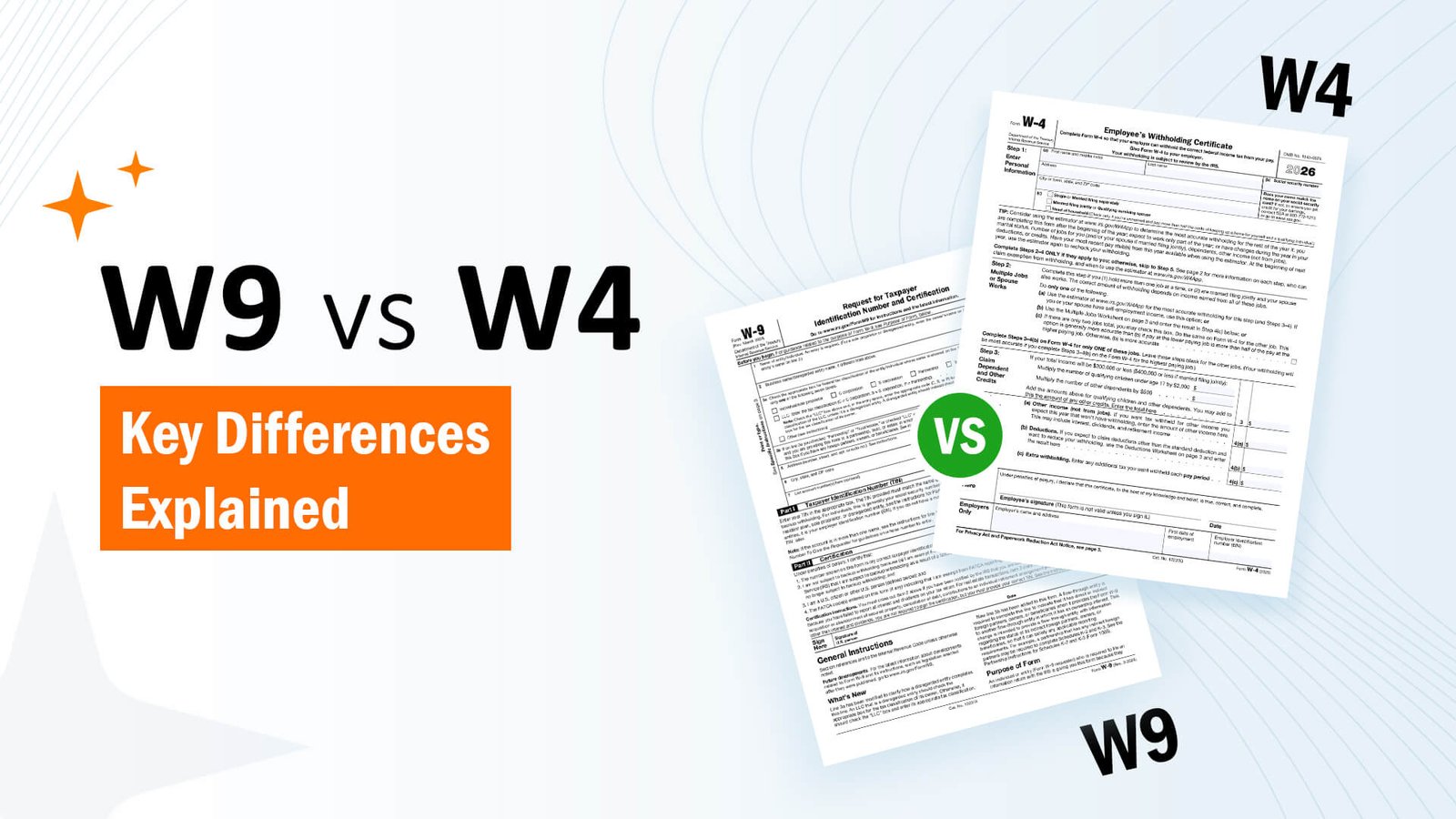 W9 vs W4 Key Differences Explained