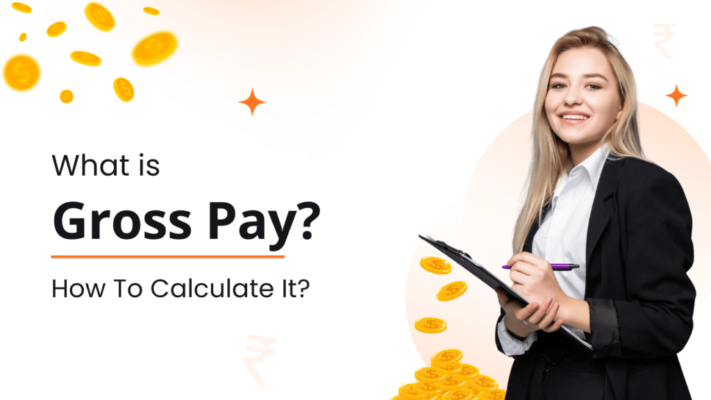 What is Gross Pay And How To Calculate It