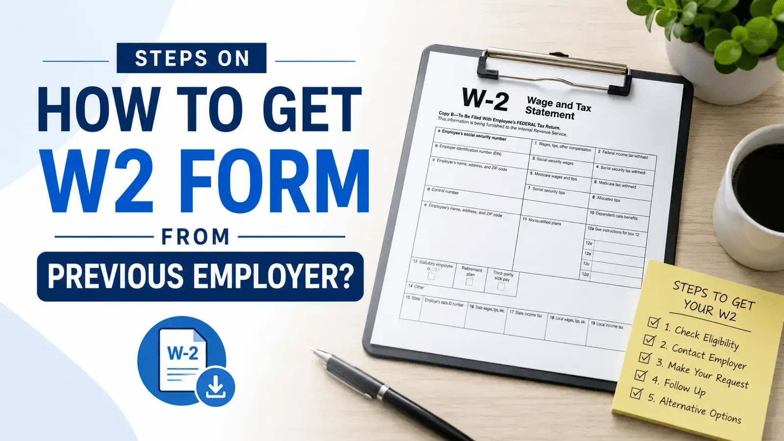 W2 Form from Previous Employer