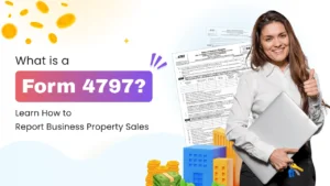 What Is Form 4797 Learn How to Report Business Property Sales