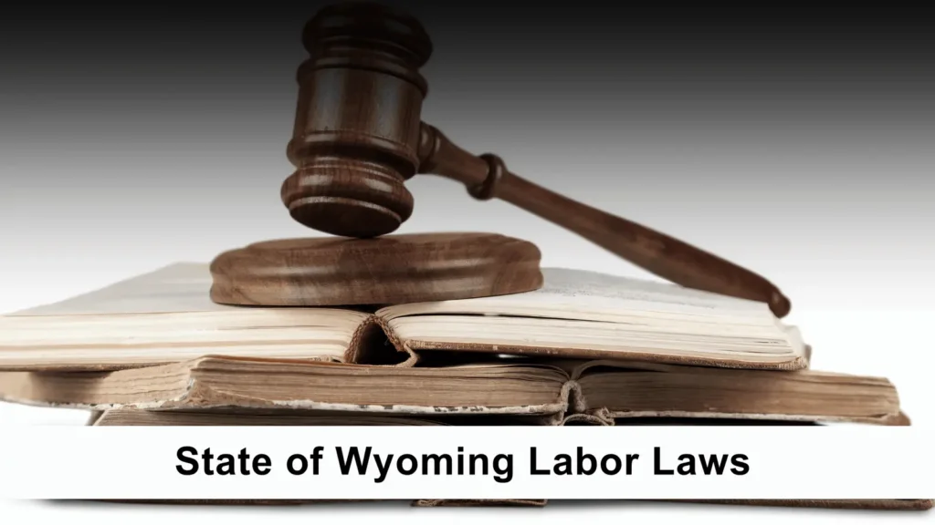 State-of-Wyoming-Labor-Laws